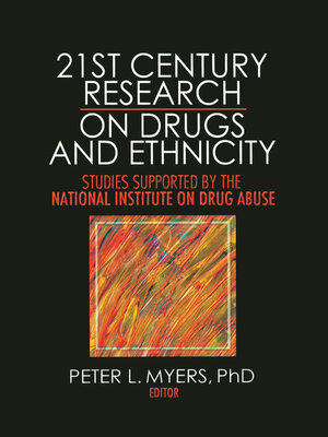 cover image of 21st Century Research on Drugs and Ethnicity